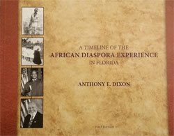 Cover of Timeline of the African Diaspora Experience by Anthony E. Dixon.